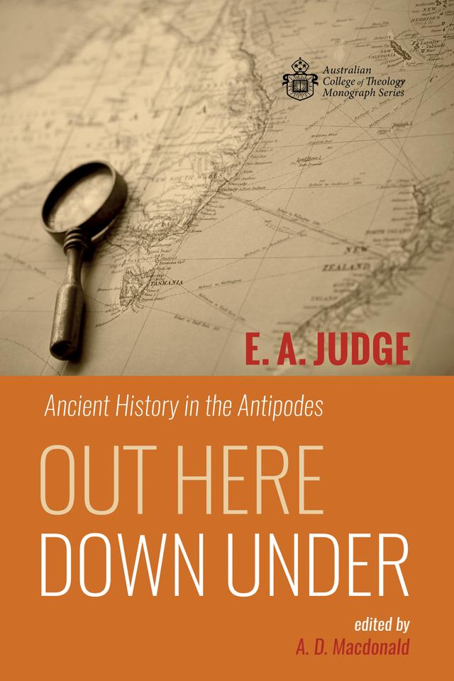Out Here Down Under by A. D. Macdonald, E. A. Judge