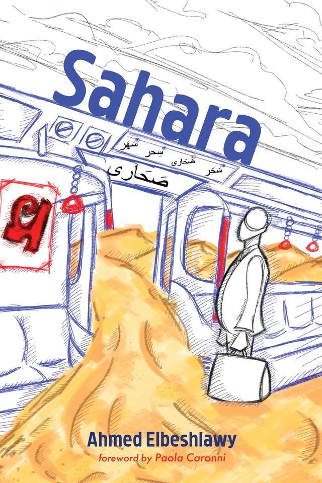 Sahara by Ahmed Elbeshlawy, Paola Caronni