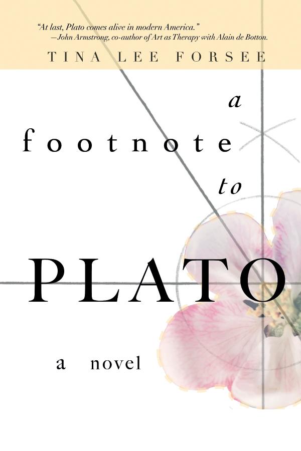 A Footnote to Plato by Tina Lee Forsee