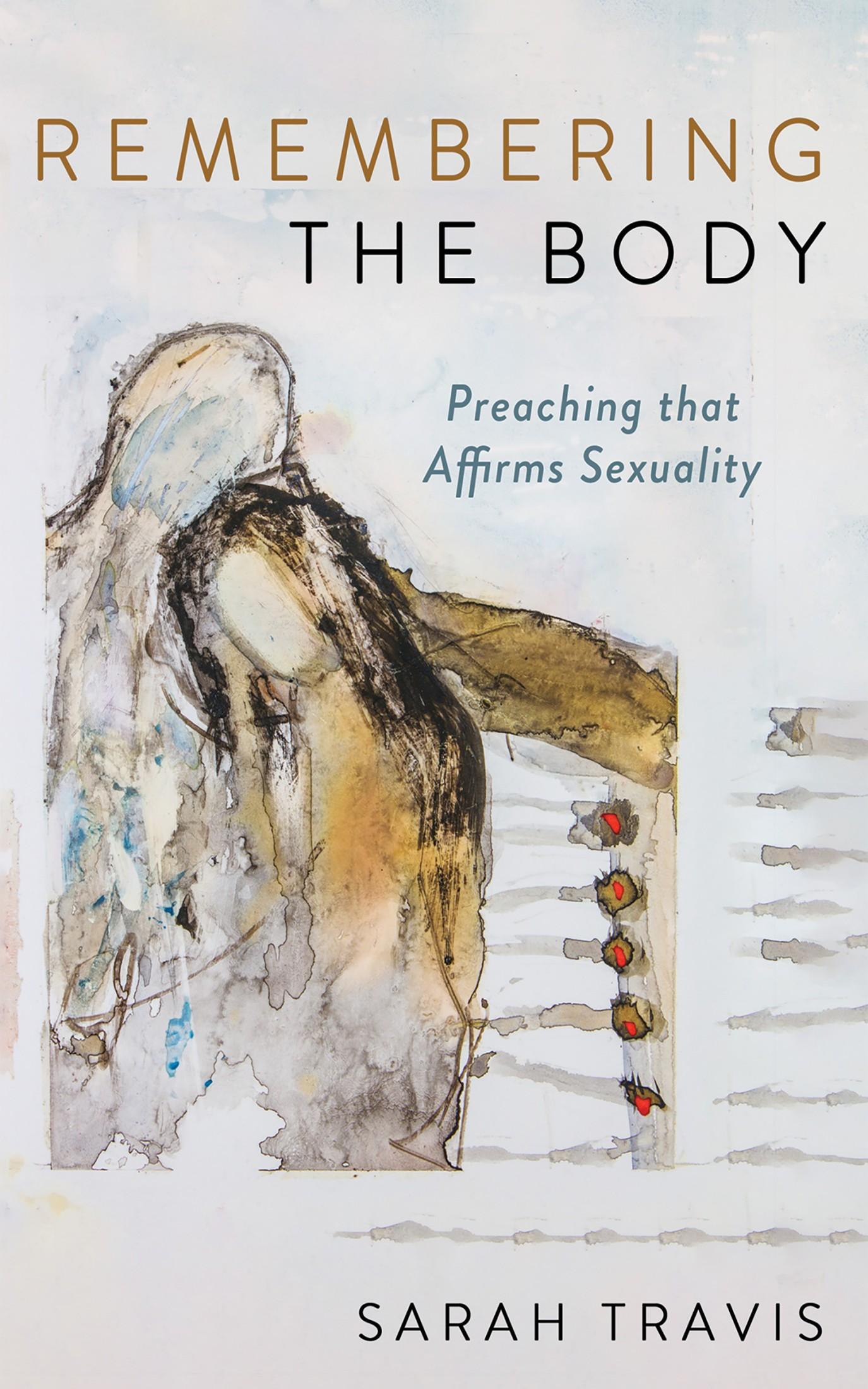 Remembering the Body