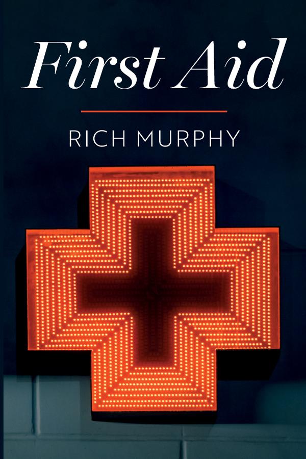 First Aid by Rich Murphy
