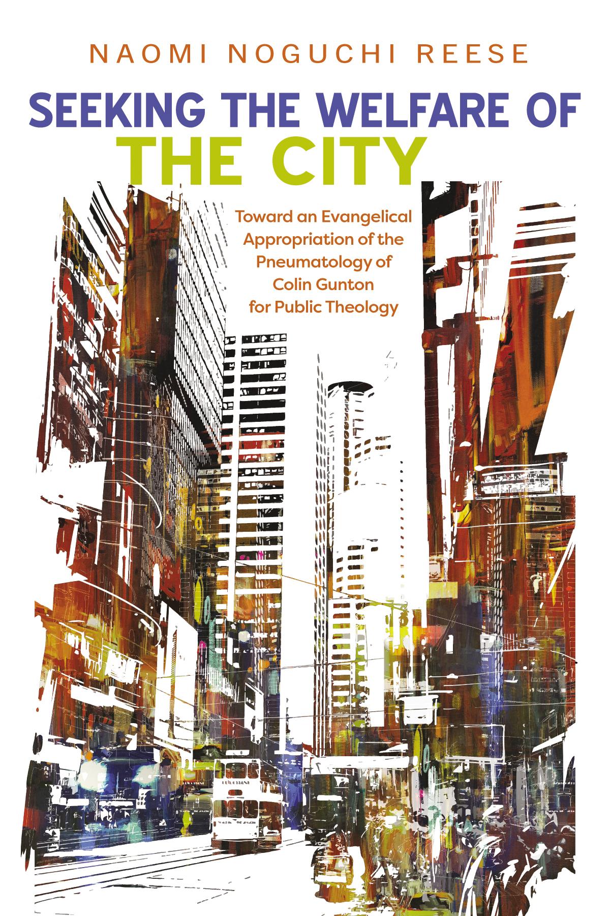 Seeking the Welfare of the City