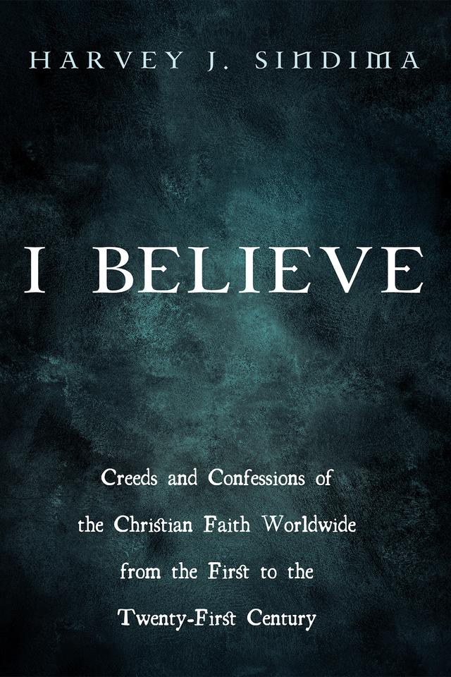 I Believe by Harvey J. Sindima