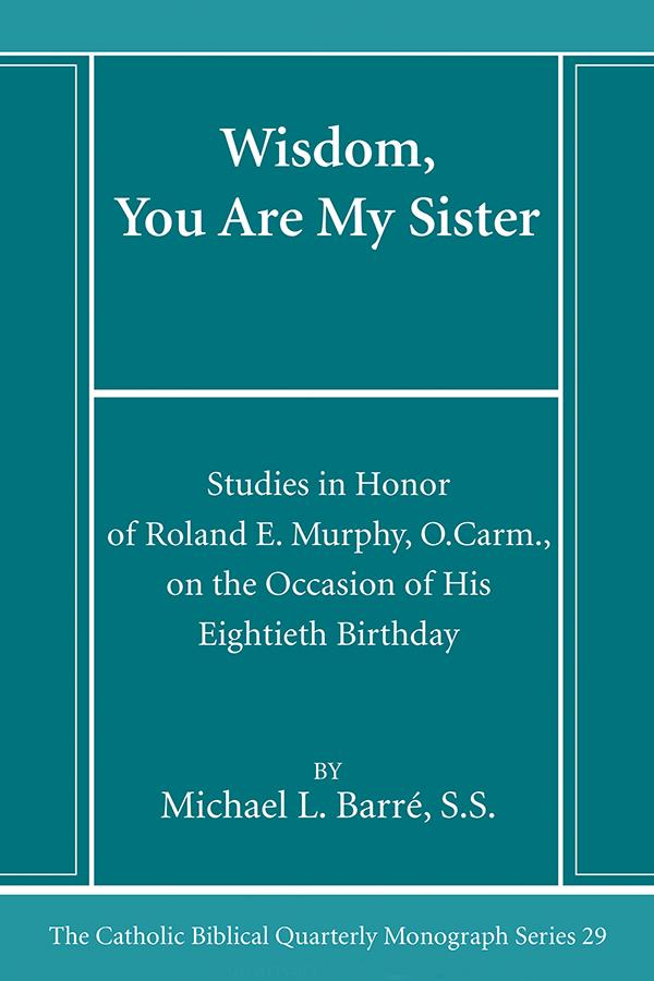 Wisdom, You Are My Sister