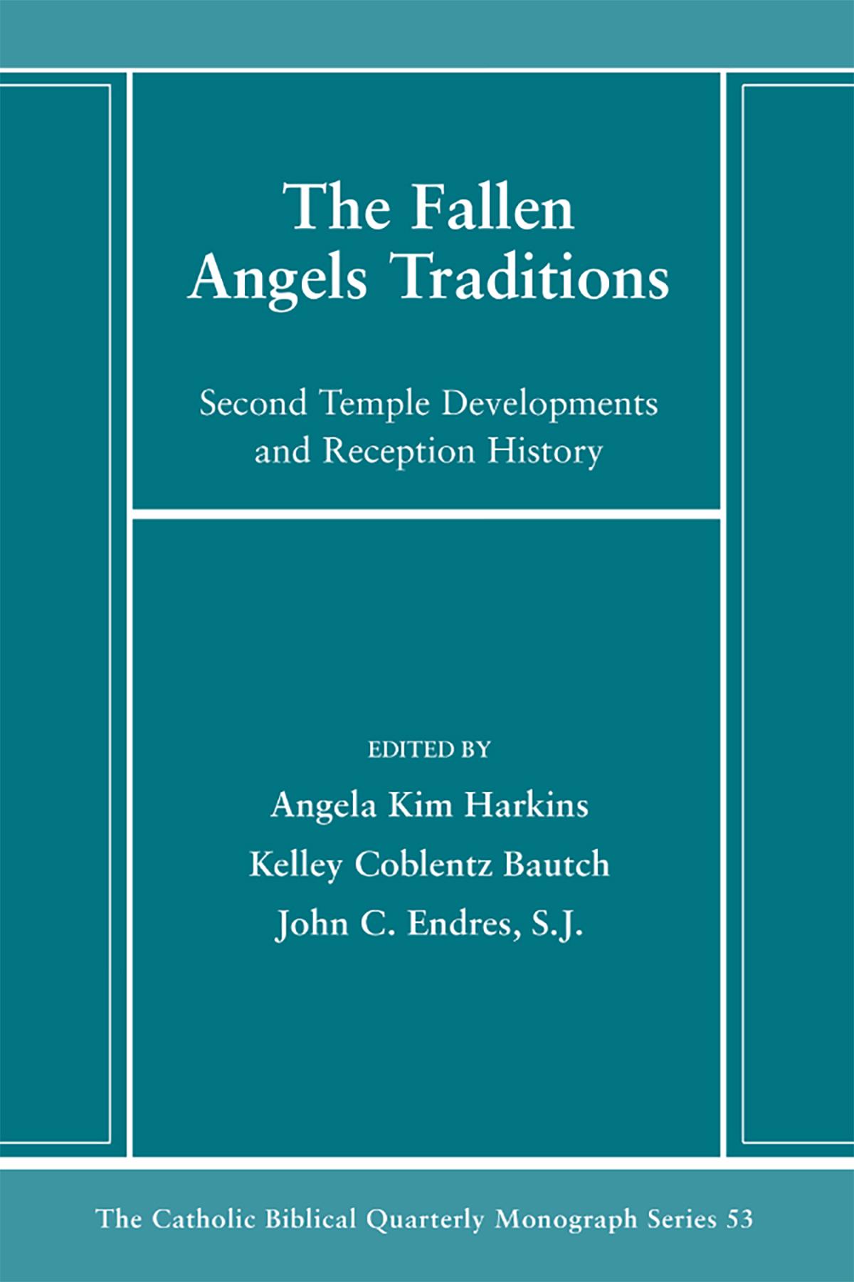 The Fallen Angels Traditions