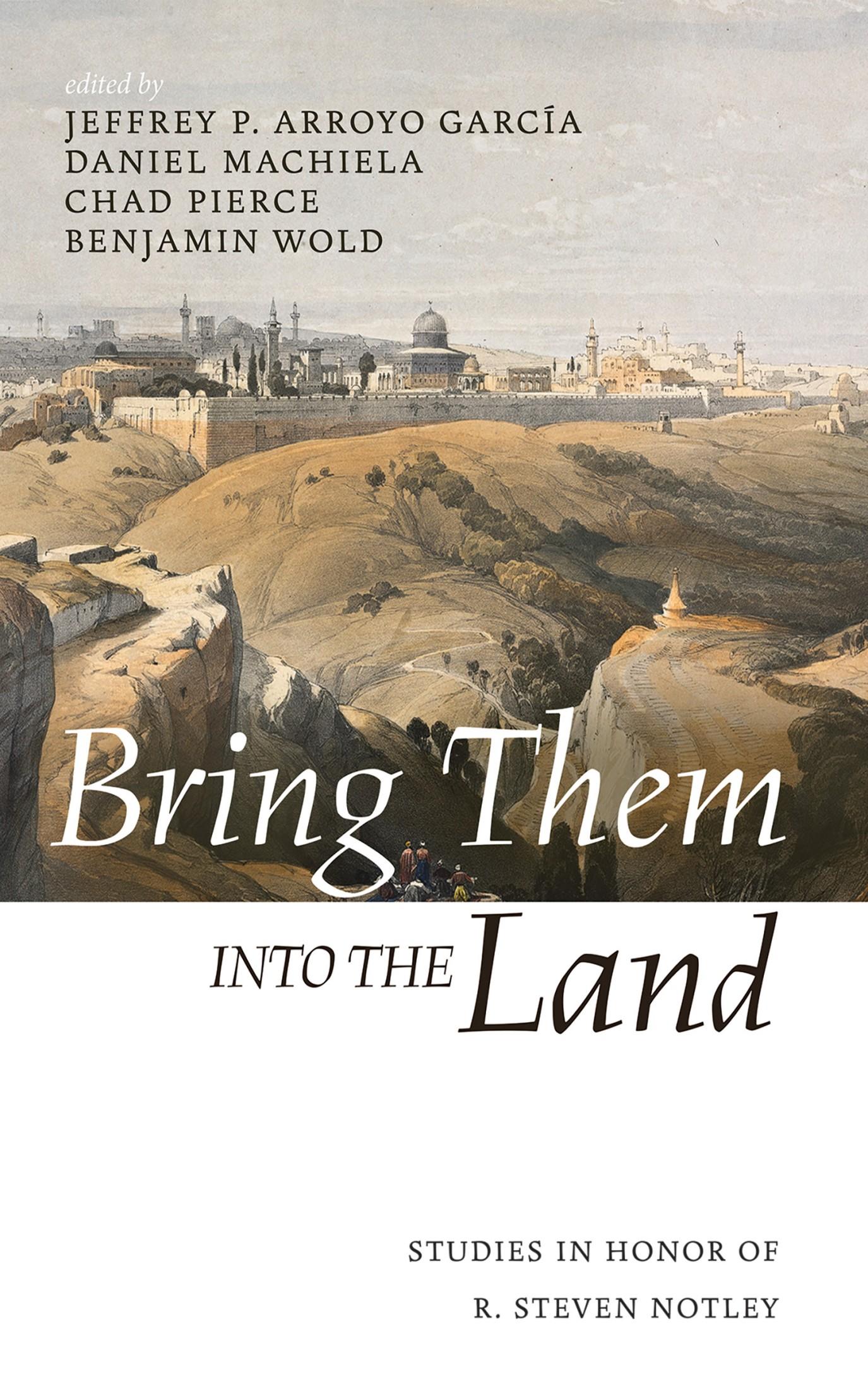 Bring Them into the Land
