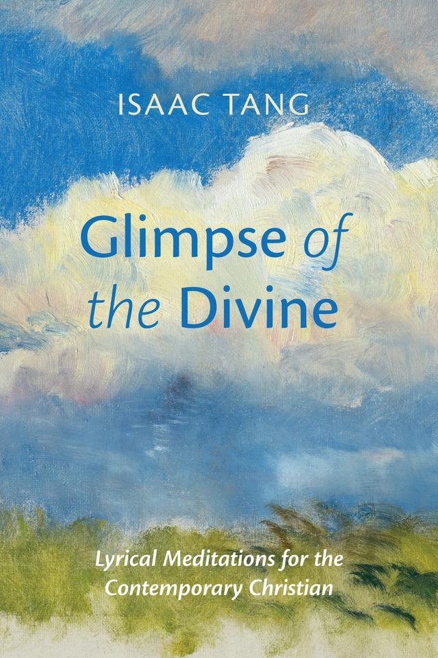 Glimpse of the Divine by Isaac Tang