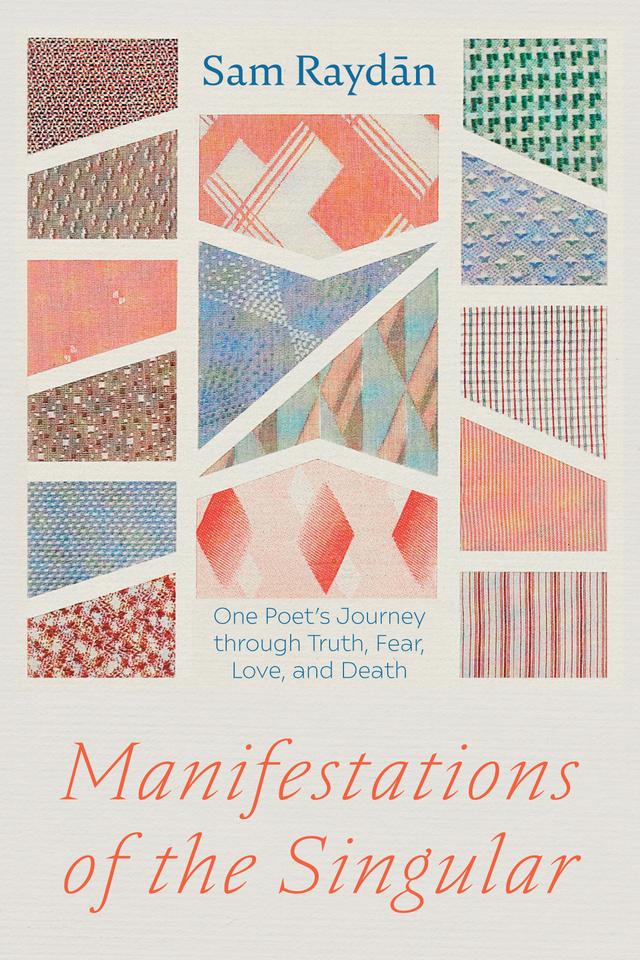 Manifestations of the Singular by Sam Raydān