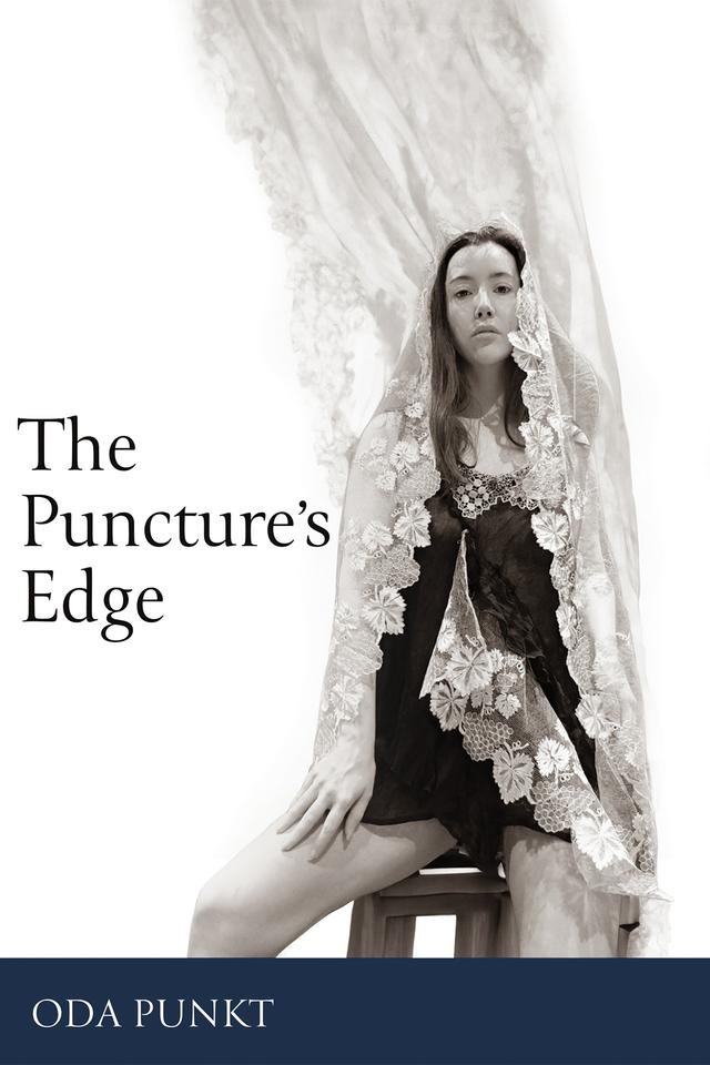 The Puncture’s Edge by Oda Punkt