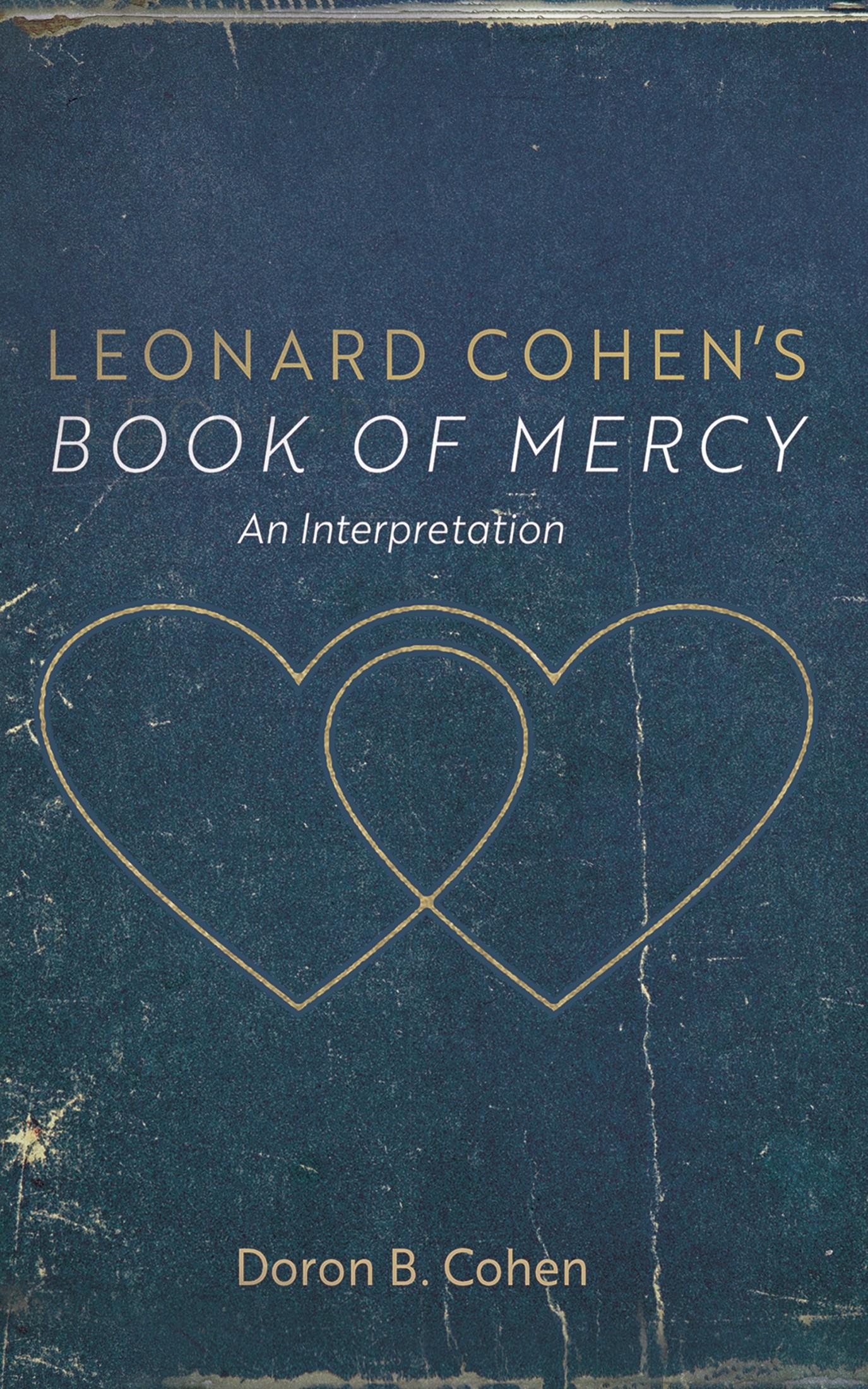 Leonard Cohen’s Book of Mercy