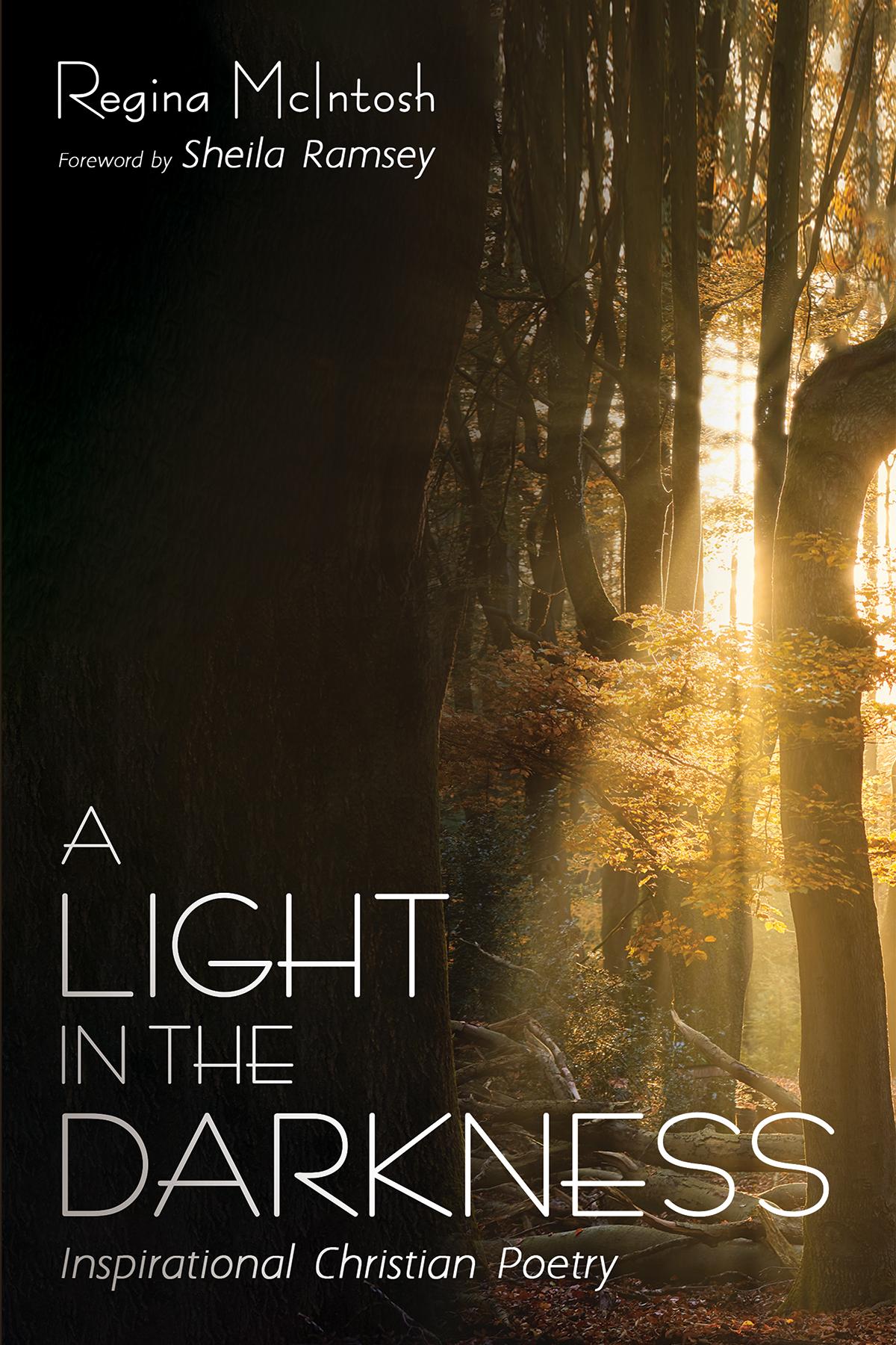A Light in the Darkness