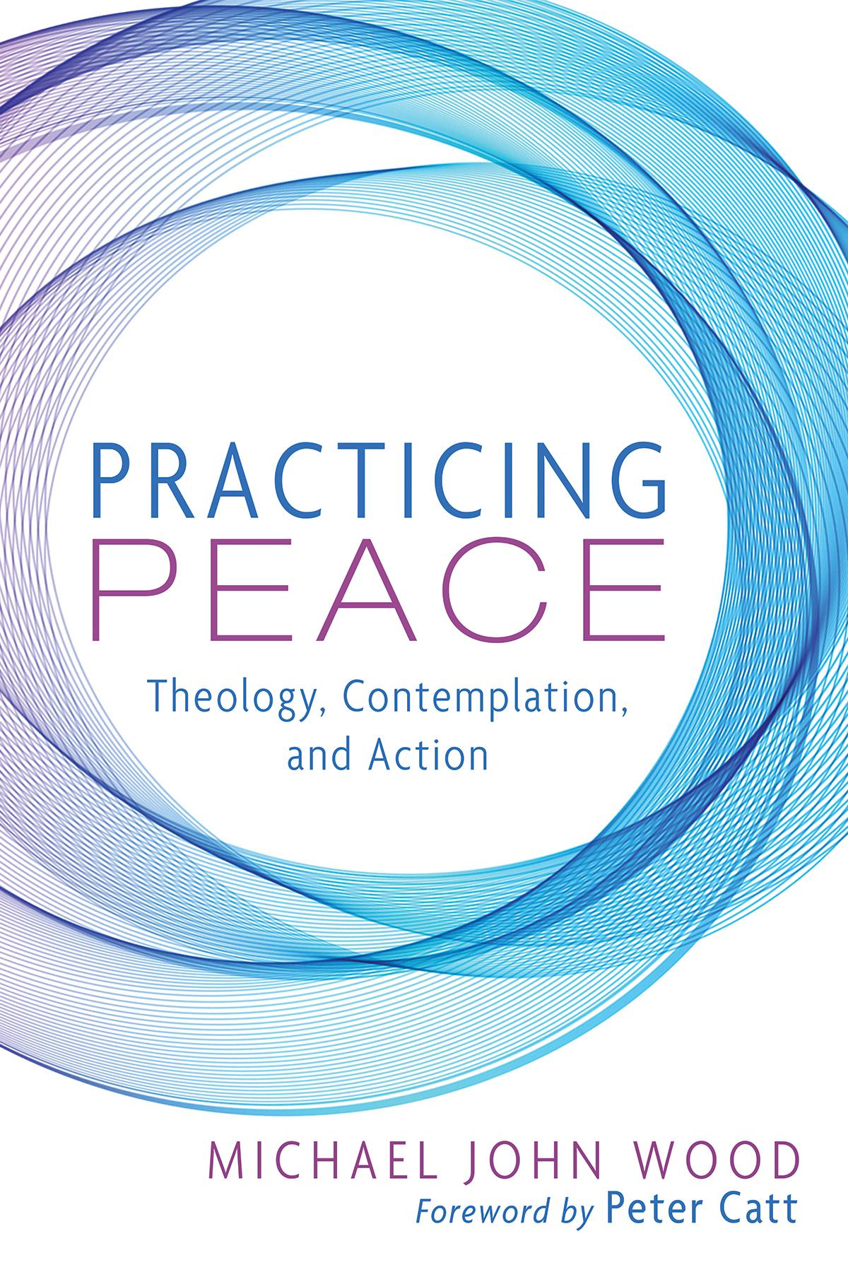 Practicing Peace