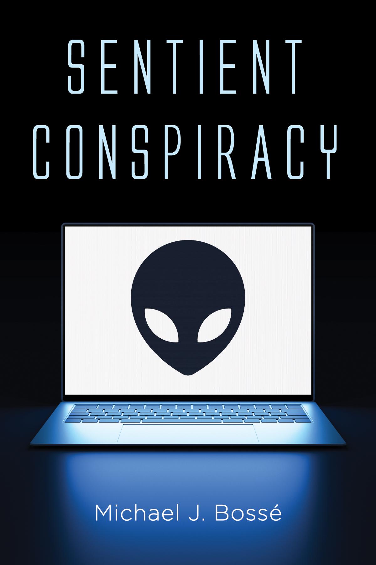 Sentient Conspiracy