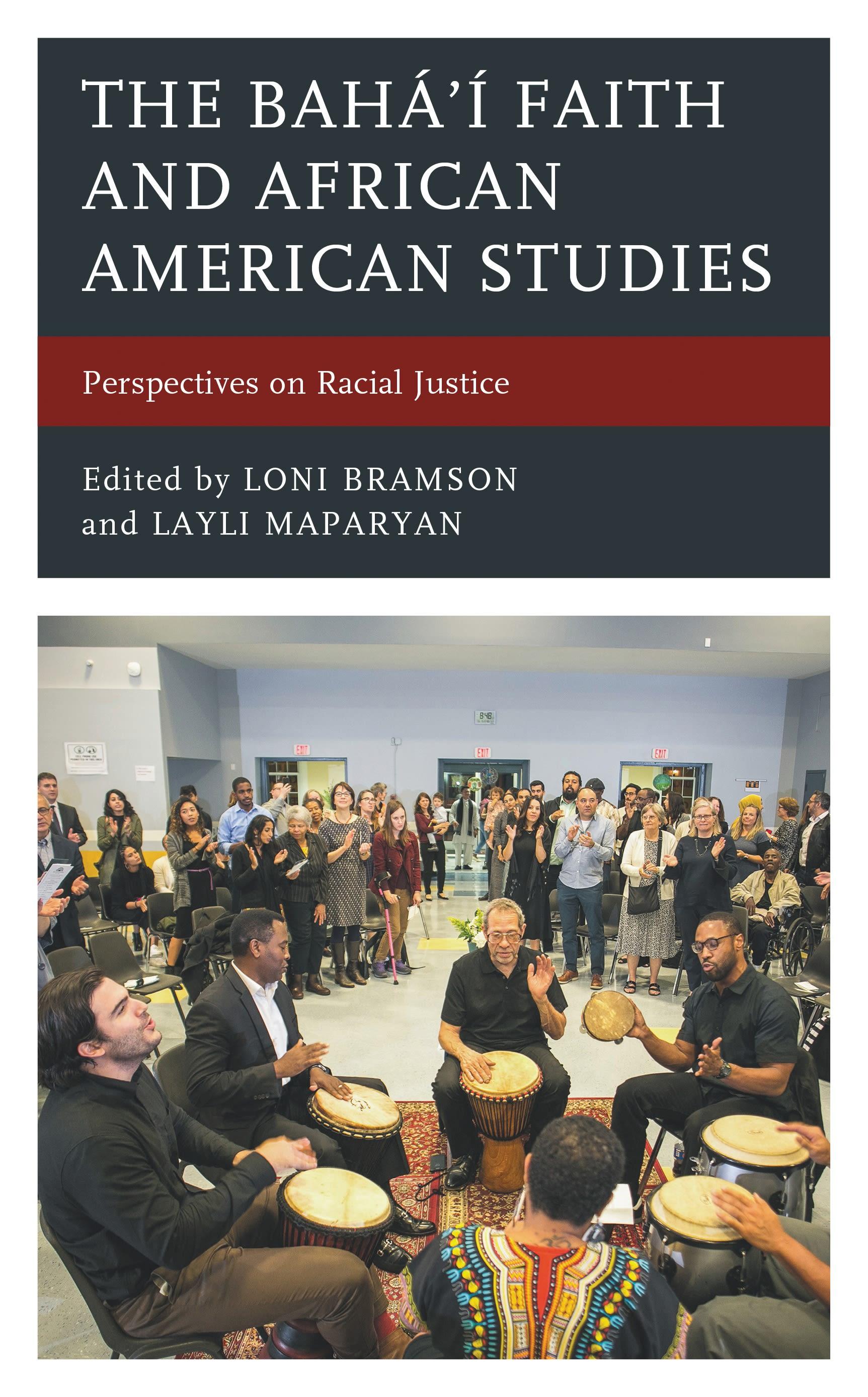 The Bahá’í Faith and African American Studies