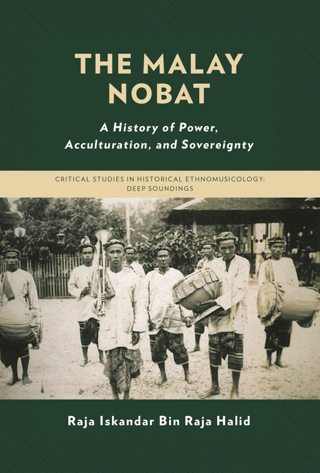 The Malay Nobat by Raja Iskandar Bin Raja Halid