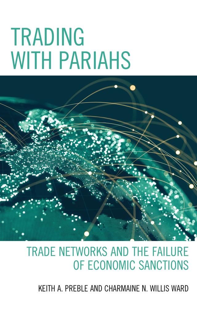 Trading with Pariahs by Charmaine N. Willis, Keith A. Preble