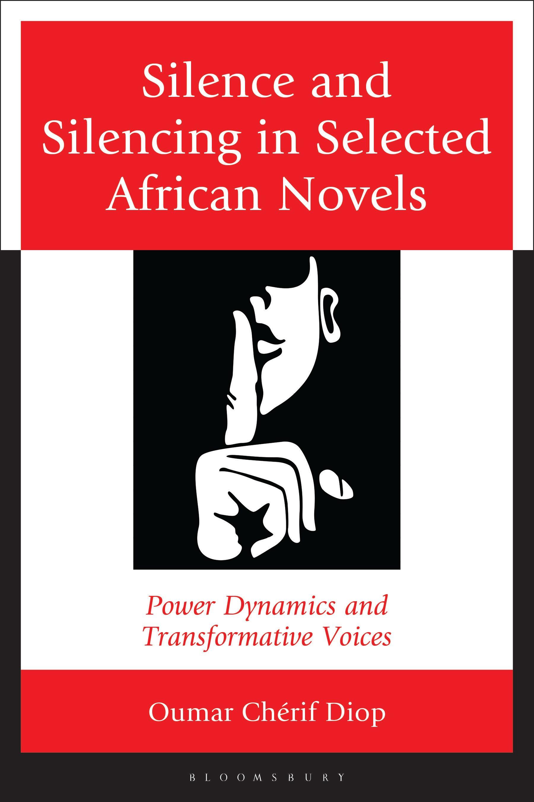 Silence and Silencing in Selected African Novels