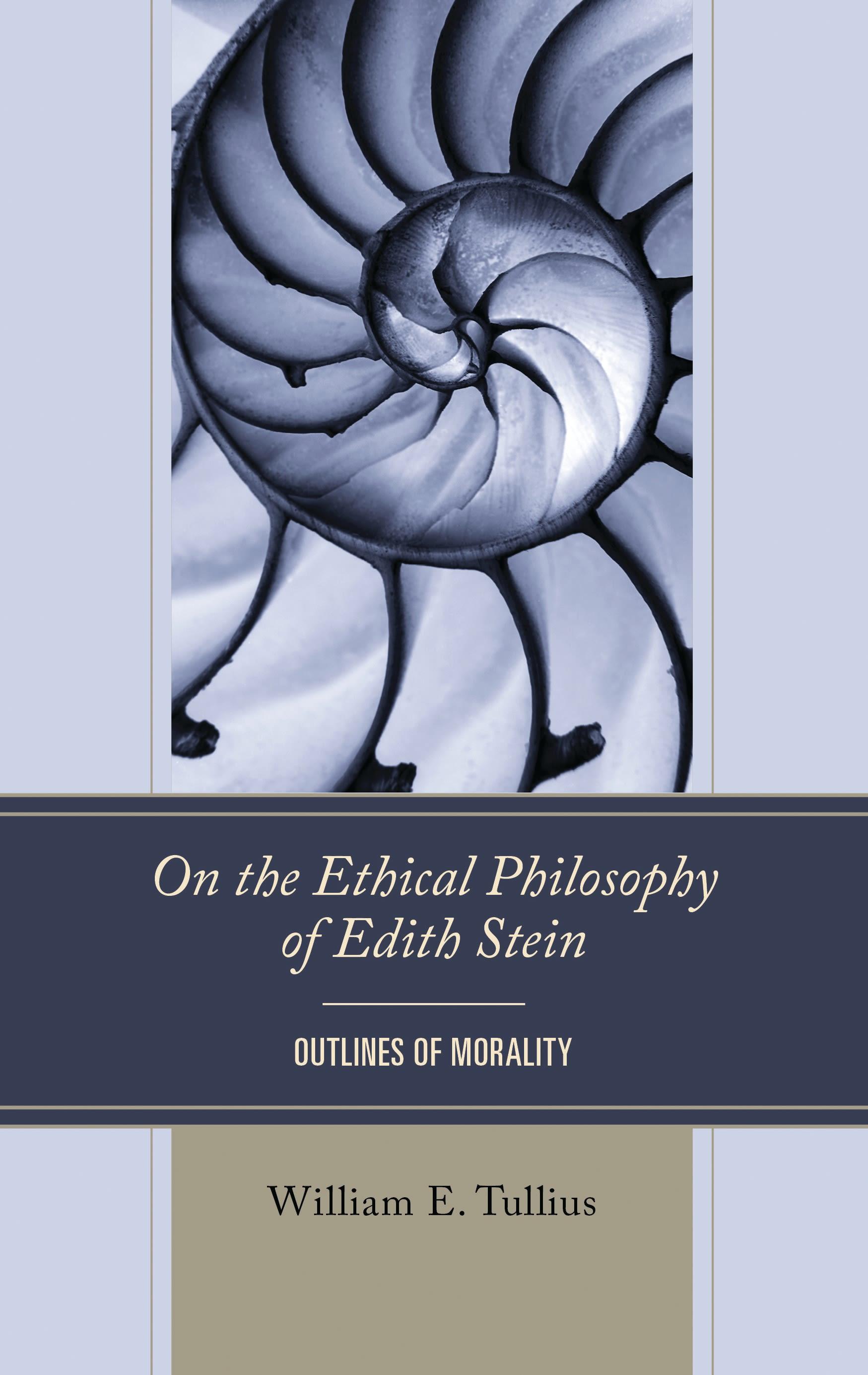 On the Ethical Philosophy of Edith Stein