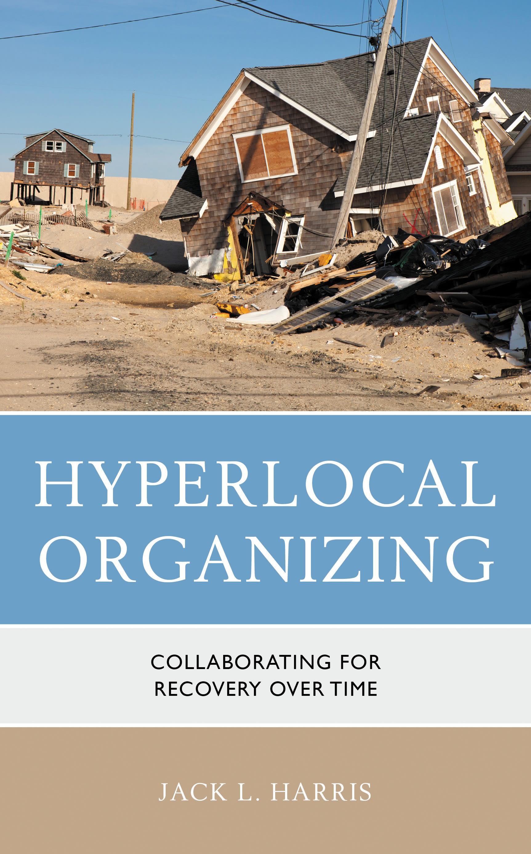 Hyperlocal Organizing
