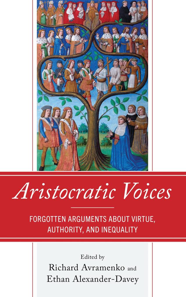 Aristocratic Voices by Cary Joseph Nederman, Derek D. Turner, Ethan Alexander-Davey, Grant Havers, John Farrenkopf, Luke C. Sheahan, Mark Shiffman, Matthew T. Cantirino, Michael P. Federici, Michael P. Harding, Patrick Macfarlane, Rachel Hawks, Richard Avramenko, Scott J. Irving, Steven Waldorf