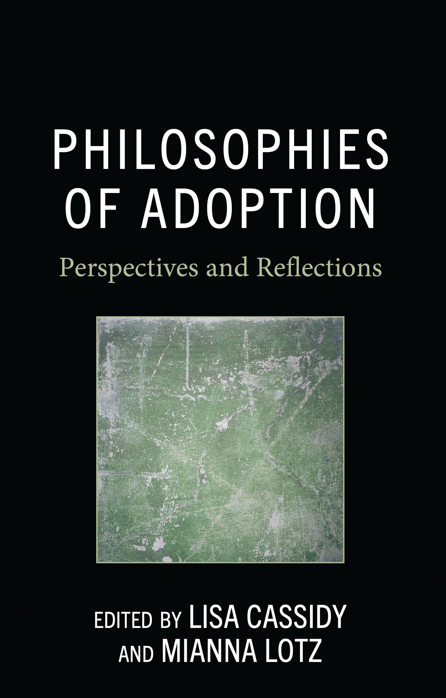 Philosophies of Adoption