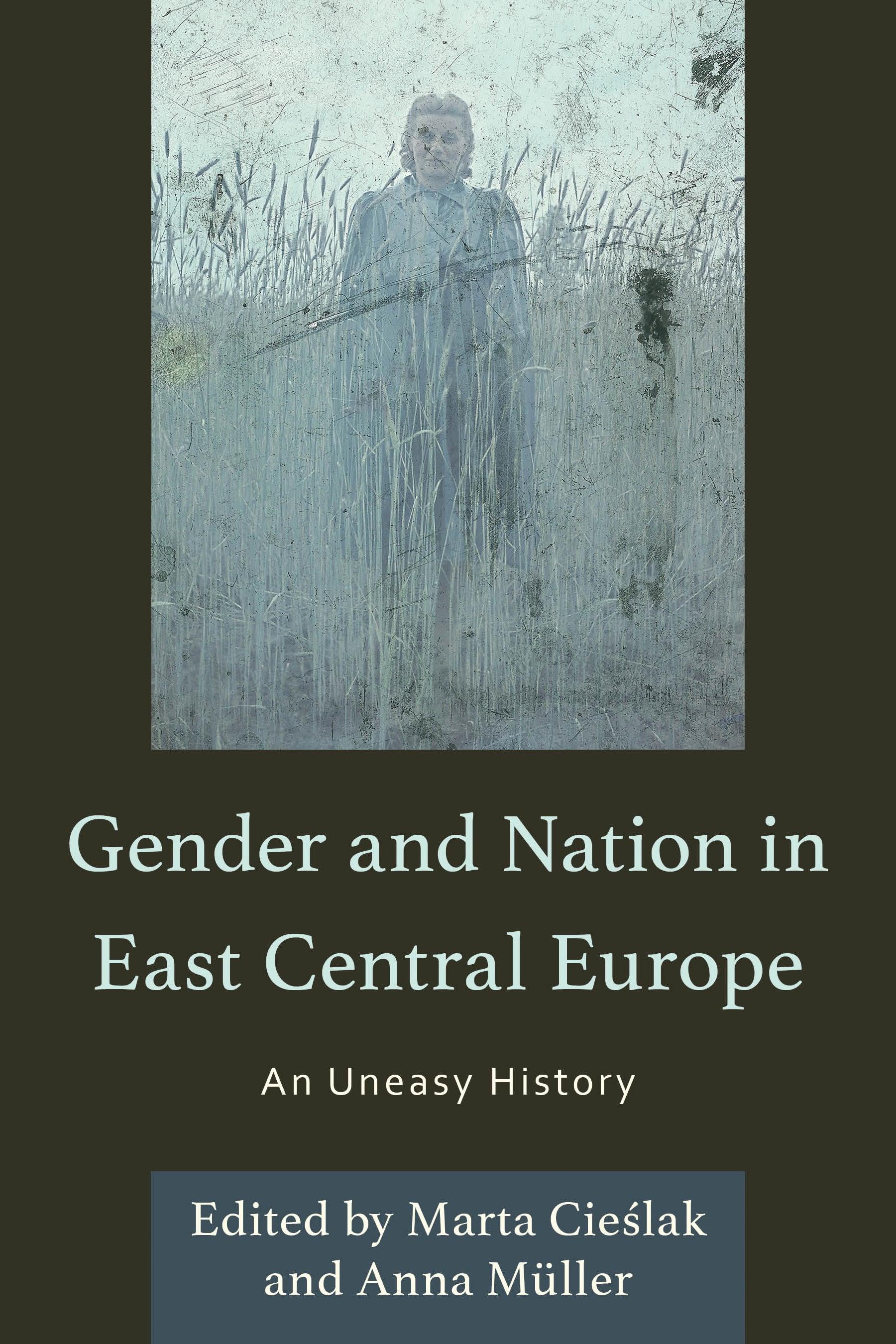 Gender and Nation in East Central Europe
