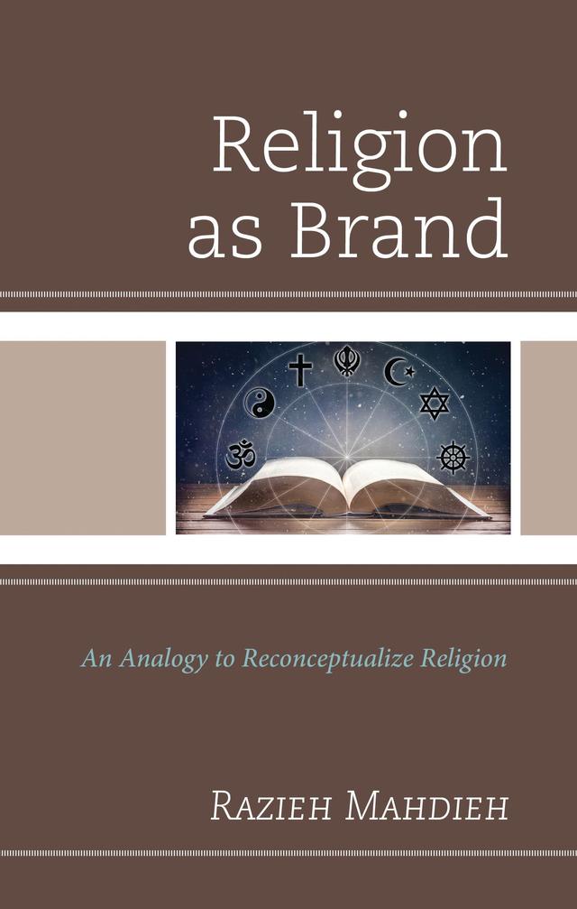 Religion as Brand by Razieh Mahdieh