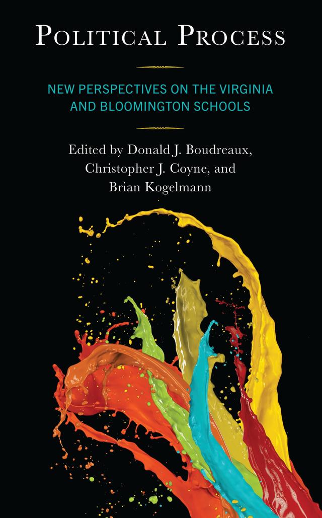 Political Process by Brian Kogelmann, Christopher J. Coyne, Donald J. Boudreaux