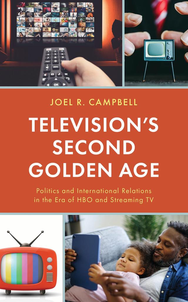 Television’s Second Golden Age by Joel R. Campbell