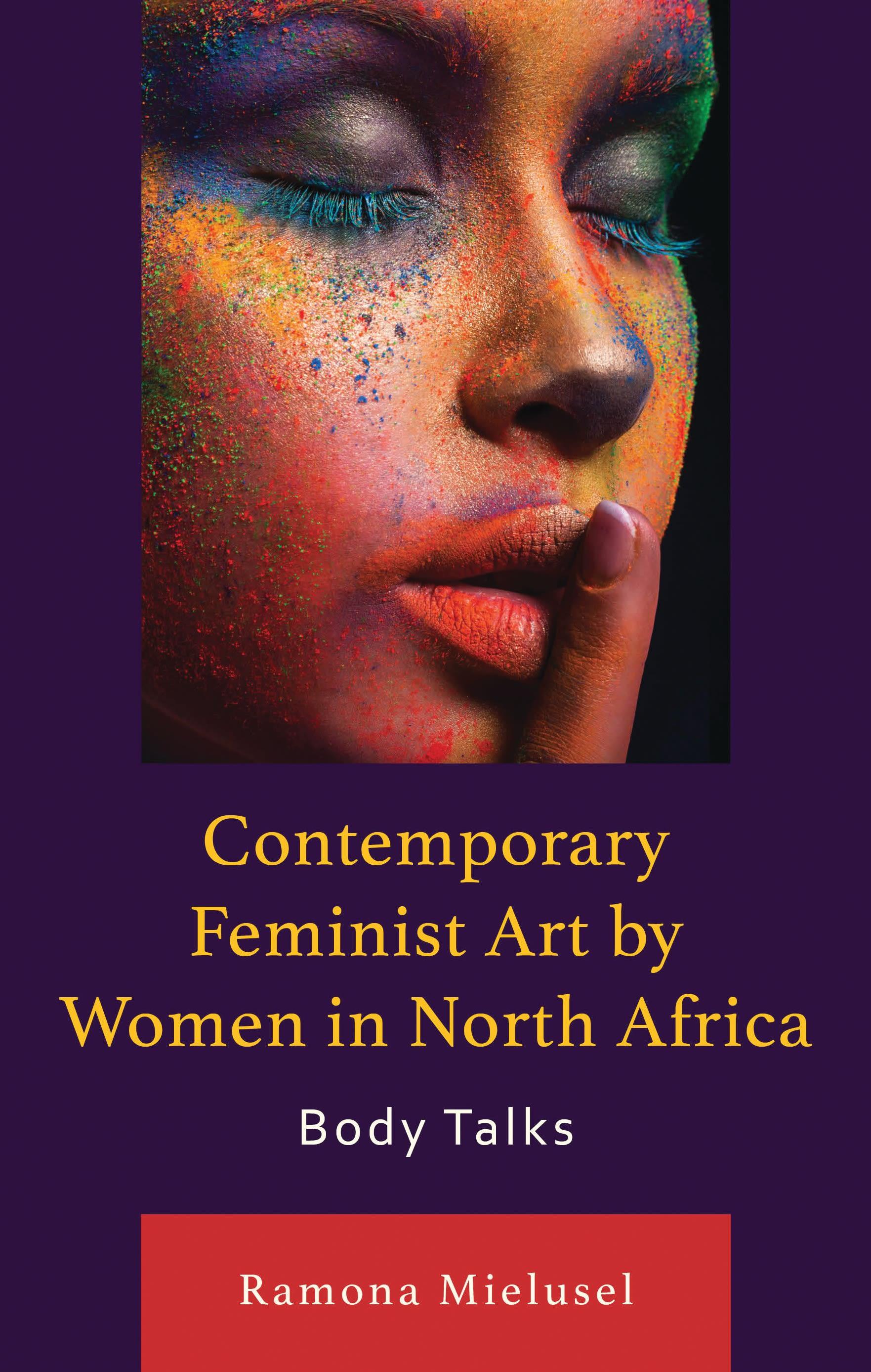 Contemporary Feminist Art by Women in North Africa