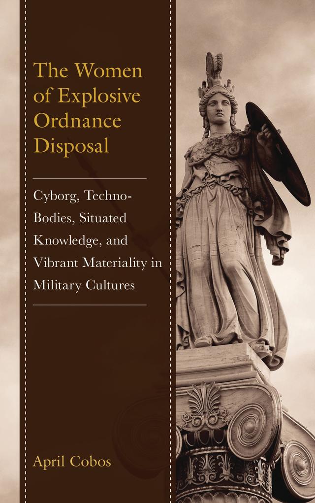 The Women of Explosive Ordnance Disposal by April Cobos