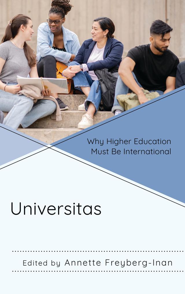 Universitas by Annette Freyberg-Inan, Gery Nijenhuis, Jyotika Saksena, Kyoko Shinozaki, Maggi W.H. Leung, Mihai Varga, Suzette Grillot, Vicki Birchfield