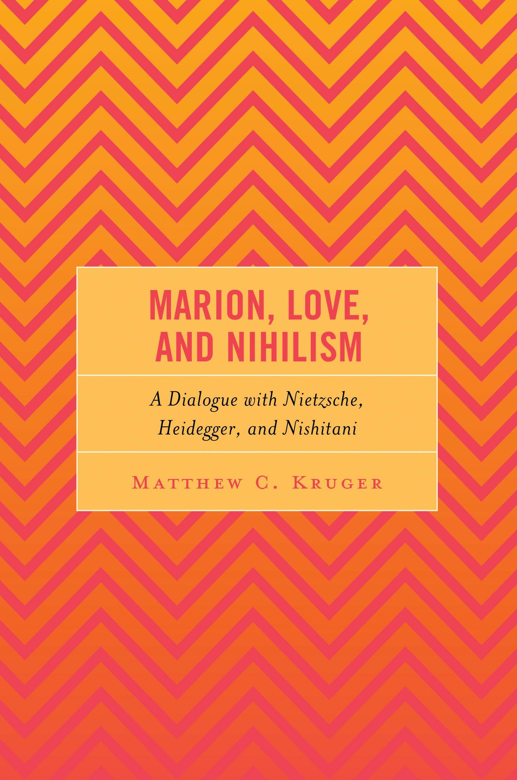 Marion, Love, and Nihilism