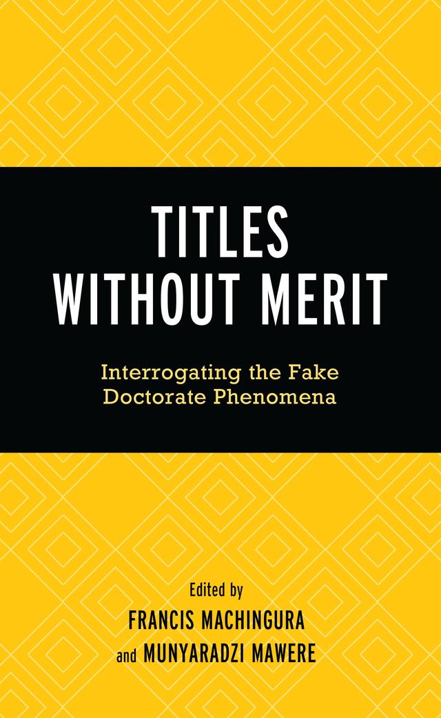 Titles Without Merit by Alexander M Rusero, Attwell Mamvuto, Bednicho Nyoni, Emelder Tagutanazyo, Francis Machingura, Gift Masengwe, G Zinyeka, Innocent Chirisa, Jane Mutasa, Joice Tafirenyika, Lewis Madhlangobe, Munyaradzi Mawere, Ngoni Makuvaza, Nomatter Sande, Partson Paradza, Pedzisai Ruhanya, Reggemore Marongedze, Robert Matikiti, Thomas Karakadzai, Wellington Gadzikwa