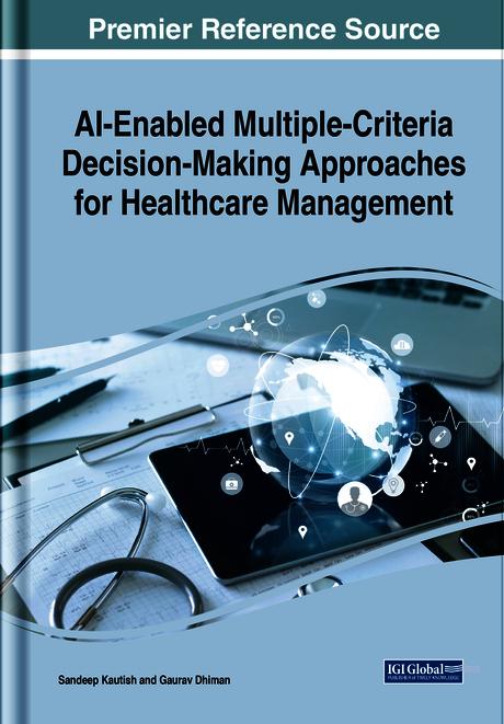 AI-Enabled Multiple-Criteria Decision-Making Approaches for Healthcare Management