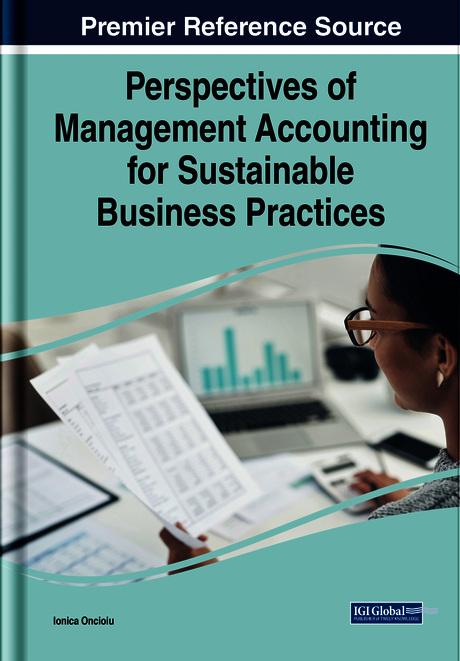 Perspectives of Management Accounting for Sustainable Business Practices by Ionica Oncioiu