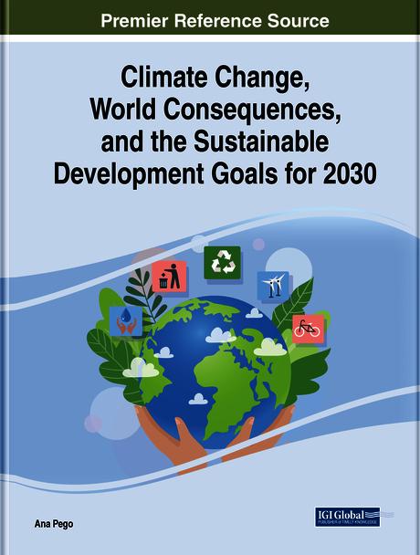 Climate Change, World Consequences, and the Sustainable Development Goals for 2030