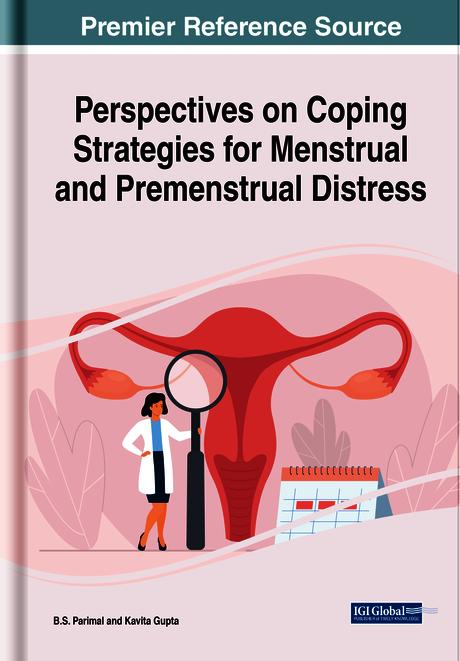 Perspectives on Coping Strategies for Menstrual and Premenstrual Distress by B.S. Parimal, Kavita Gupta
