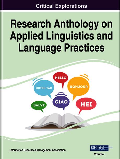 Research Anthology on Applied Linguistics and Language Practices