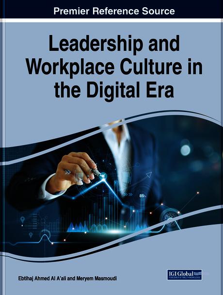 Leadership and Workplace Culture in the Digital Era