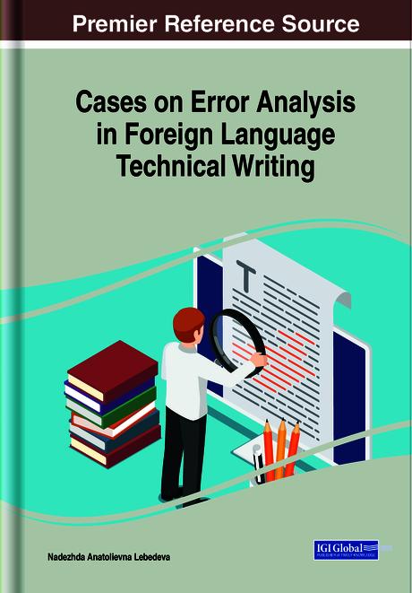 Cases on Error Analysis in Foreign Language Technical Writing by Nadezhda Anatolievna Lebedeva