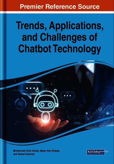 Trends, Applications, and Challenges of Chatbot Technology by Bayan Abu Shawar, Mohammad Amin Kuhail, Rawad Hammad