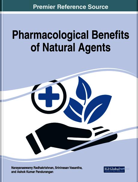 Pharmacological Benefits of Natural Agents