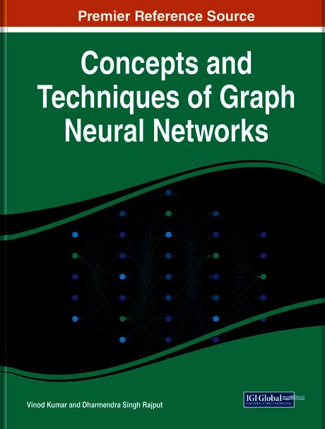 Concepts and Techniques of Graph Neural Networks