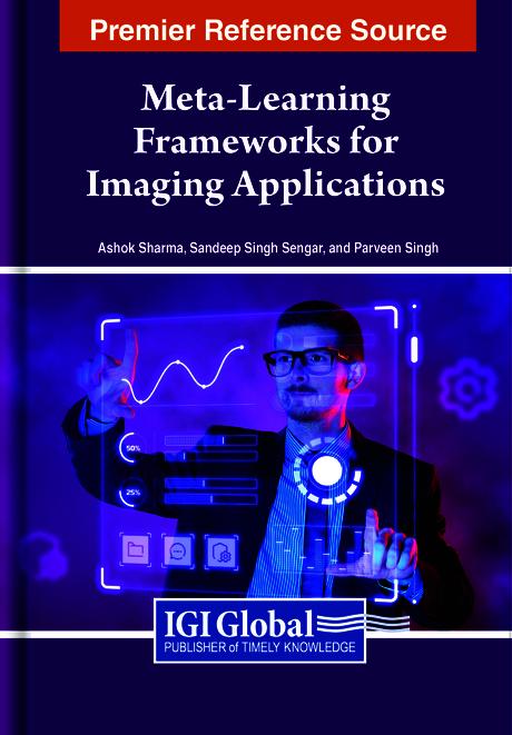 Meta-Learning Frameworks for Imaging Applications by Ashok Sharma, Parveen Singh, Sandeep Singh Sengar
