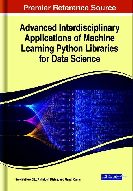 Advanced Interdisciplinary Applications of Machine Learning Python Libraries for Data Science