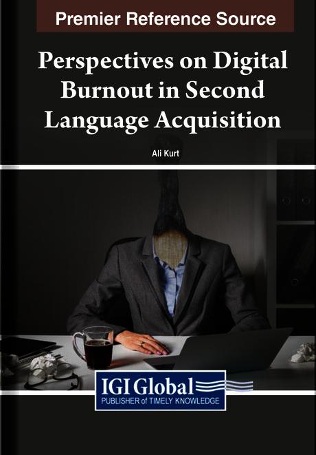 Perspectives on Digital Burnout in Second Language Acquisition
