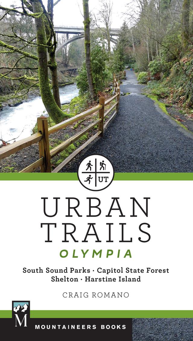 Urban Trails: Olympia by Craig Romano