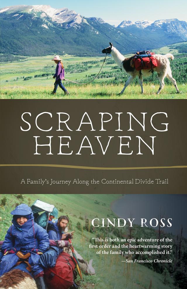 Scraping Heaven by Cindy Ross