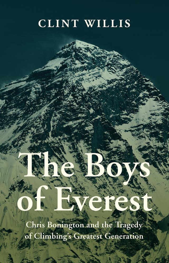 The Boys of Everest by Clint Willis